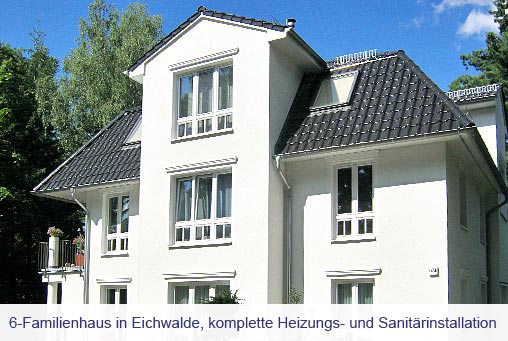 Heizungsanlage eingebaut für ein Mehrfamilienhaus in Eichwalde